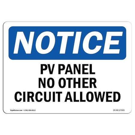 Signmission Safety Sign, OSHA Notice, 10" Height, Aluminum, PV Panel No Other Circuits Allowed Sign, Landscape OS-NS-A-1014-L-17928